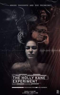 Фильм Эксперимент Холли Кейн (2017)