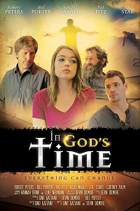 Фильм В Божье время (2017)
