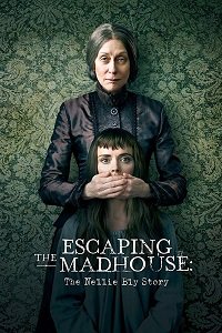 Фильм Побег из сумасшедшего дома: История Нелли Блай (2019)
