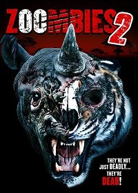 Фильм Зоозомби 2 (2019)