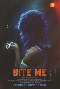 Фильм Укуси меня (2019)