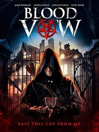 Фильм Клятва на крови (2017)