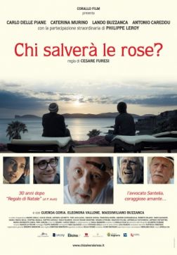 Фильм Кто спасет розы? (2017)