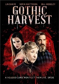 Фильм Готический урожай (2018)