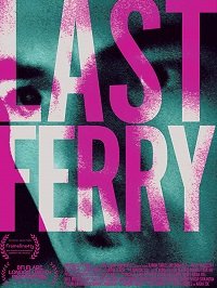 Фильм Последний паром (2019)