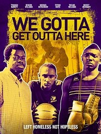 Фильм Надо убираться отсюда (2019)