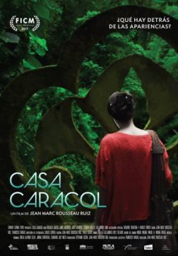 Фильм Каса Караколь (2017)