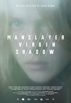 Фильм Мужеубийца (Девственница) Тень (2017)