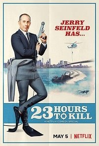 Фильм Джерри Сайнфелд: 23 часа, чтобы убить (2020)