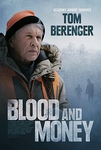 Фильм Кровь и деньги (2020)