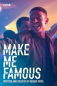 Фильм Сделай меня знаменитым (2020)