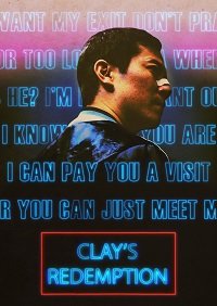 Фильм Искупление Клэя (2019)
