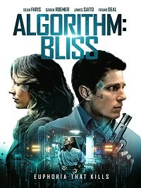 Фильм Алгоритм: Блаженство (2020)