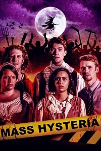 Фильм Массовая истерия(2019)