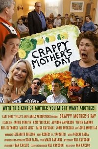 Фильм Паршивый День матери (2021)