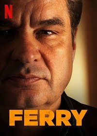 Фильм Ферри (2021)