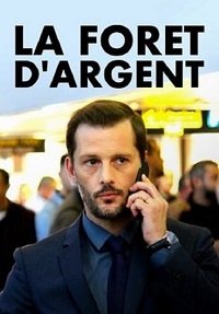 Фильм Серебряный лес (2019)
