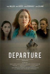 Фильм Отправление (2019)