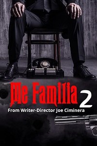 Фильм Моя семья 2 (2021)