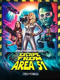 Фильм Побег из зоны 51 (2021)