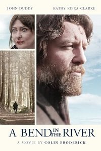 Фильм Речной изгиб (2020)