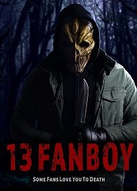 Фильм 13 фанатов (2021)