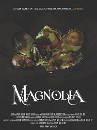 Фильм Магнолия (2019)