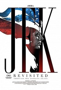 Фильм Джон Ф. Кеннеди: В зазеркалье(2021)