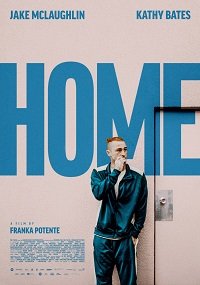 Фильм Дом (2020)