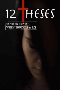 Фильм 12 тезисов (2021)