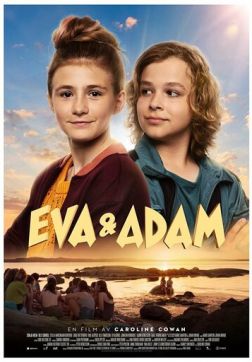Фильм Ева и Адам (2021)