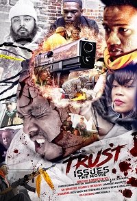 Фильм Проблемы с доверием (2021)