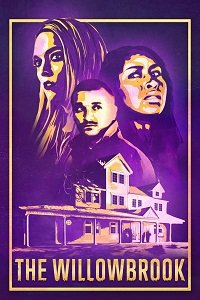 Фильм Уиллоубрук (2022)