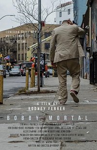 Фильм Бобби Мортал (2022)