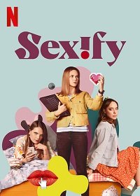 Фильм Сексификация (2 сезон)