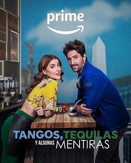 Фильм Танго, текила и капелька лжи (2023)