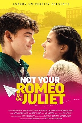 Фильм Не твои Ромео и Джульетта (2023)