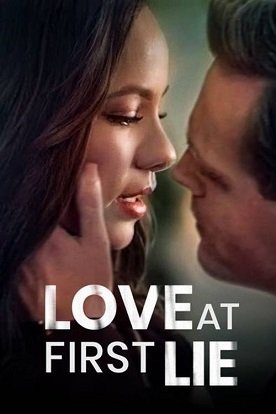Фильм Любовь с первой лжи (2023)
