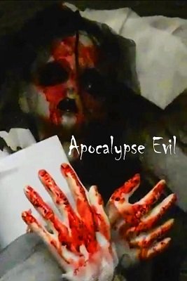 Фильм Зло апокалипсиса (2023)