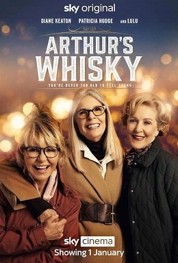 Фильм Виски Артура (2024)