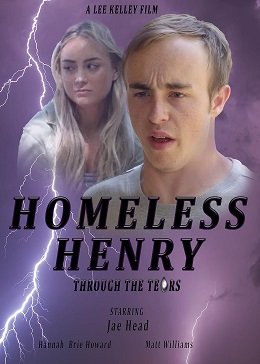 Фильм Бездомный Генри: Сквозь слезы (2020)