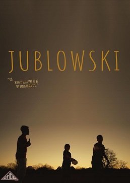 Фильм Джубловски или каково быть главным героем (2023)