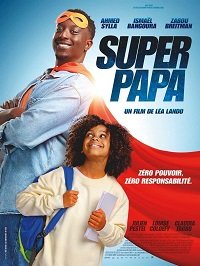 Фильм Супер папа (2024)